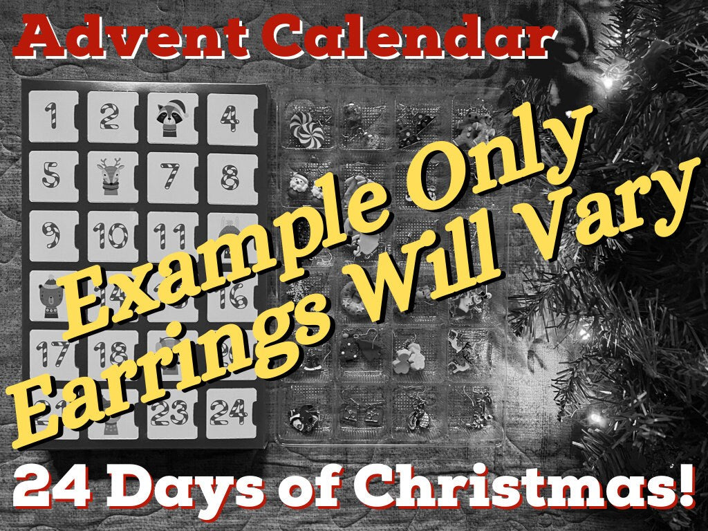 Advent Calendar (Earring-licious): 24 Days of Christmas Earrings, Christmas Gift, Present, Gifts for Her/Him/Them