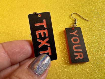 Custom Text Earrings: Laser Engraved Words, Black with Orange Text, Letters, Names, Teacher Gift, Anniversary, Best Gifts for Her/Him/Them