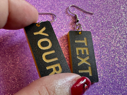 Custom Text Earrings: Laser Engraved Words, Black with Yellow Text, Letters, Names, Teacher Gift, Anniversary, Best Gifts for Her/Him/Them