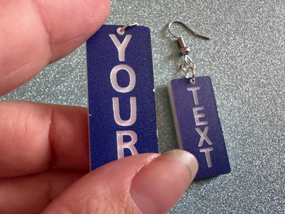 Custom Text Earrings: Laser Engraved Words, Blue with White Text, Letters, Names, Teacher Gift, Anniversary, Best Gifts for Her/Him/Them