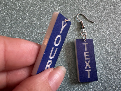 Custom Text Earrings: Laser Engraved Words, Blue with White Text, Letters, Names, Teacher Gift, Anniversary, Best Gifts for Her/Him/Them