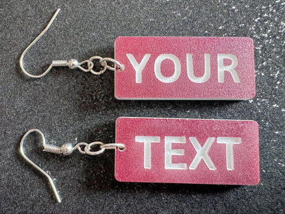 Custom Text Earrings: Laser Engraved Words, Brown with White Text, Letters, Names, Teacher Gift, Anniversary, Best Gifts for Her/Him/Them
