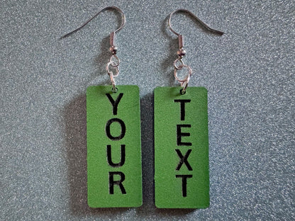 Custom Text Earrings: Laser Engraved Words, Green with Black Text, Letters, Names, Teacher Gift, Anniversary, Best Gifts for Her/Him/Them