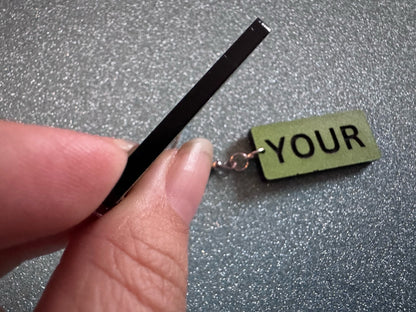 Custom Text Earrings: Laser Engraved Words, Green with Black Text, Letters, Names, Teacher Gift, Anniversary, Best Gifts for Her/Him/Them