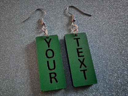 Custom Text Earrings: Laser Engraved Words, Green with Black Text, Letters, Names, Teacher Gift, Anniversary, Best Gifts for Her/Him/Them