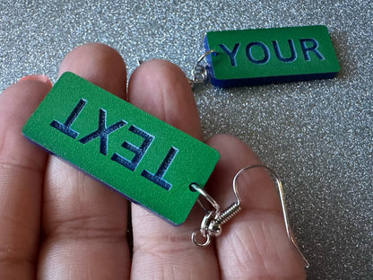 Custom Text Earrings: Laser Engraved Words, Green with Blue Text, Letters, Names, Teacher Gift, Anniversary, Best Gifts for Her/Him/Them