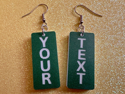 Custom Text Earrings: Laser Engraved Words, Green with White Text, Letters, Names, Teacher Gift, Anniversary, Best Gifts for Her/Him/Them