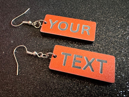 Custom Text Earrings: Laser Engraved Words, Orange with Black Text, Letters, Names, Teacher Gift, Anniversary, Best Gifts for Her/Him/Them
