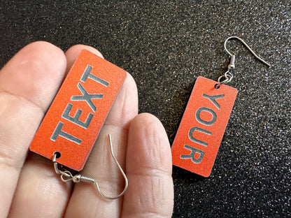 Custom Text Earrings: Laser Engraved Words, Orange with Black Text, Letters, Names, Teacher Gift, Anniversary, Best Gifts for Her/Him/Them