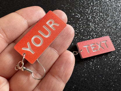 Custom Text Earrings: Laser Engraved Words, Orange with White Text, Letters, Names, Teacher Gift, Anniversary, Best Gifts for Her/Him/Them