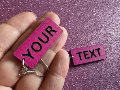Custom Text Earrings: Laser Engraved Words, Pink with Black Text, Letters, Names, Teacher Gift, Anniversary, Best Gifts for Her/Him/Them