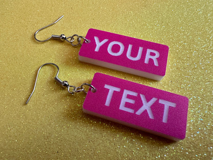Custom Text Earrings: Laser Engraved Words, Pink with White Text, Letters, Names, Teacher Gift, Anniversary, Best Gifts for Her/Him/Them