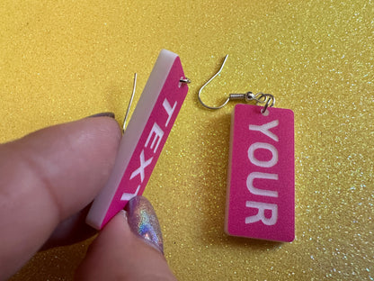 Custom Text Earrings: Laser Engraved Words, Pink with White Text, Letters, Names, Teacher Gift, Anniversary, Best Gifts for Her/Him/Them