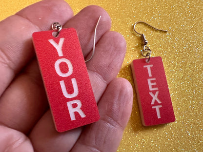Custom Text Earrings: Laser Engraved Words, Red with White Text, Letters, Names, Teacher Gift, Anniversary, Best Gifts for Her/Him/Them