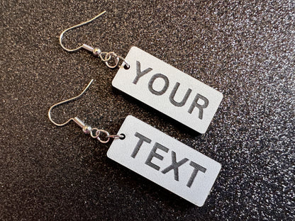 Custom Text Earrings: Laser Engraved Words, White with Black Text, Letters, Names, Teacher Gift, Anniversary, Best Gifts for Her/Him/Them