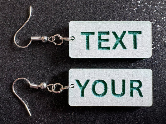 Custom Text Earrings: Laser Engraved Words, White with Green Text, Letters, Names, Teacher Gift, Anniversary, Best Gifts for Her/Him/Them