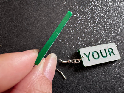 Custom Text Earrings: Laser Engraved Words, White with Green Text, Letters, Names, Teacher Gift, Anniversary, Best Gifts for Her/Him/Them