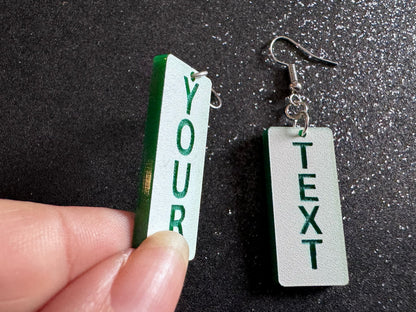 Custom Text Earrings: Laser Engraved Words, White with Green Text, Letters, Names, Teacher Gift, Anniversary, Best Gifts for Her/Him/Them