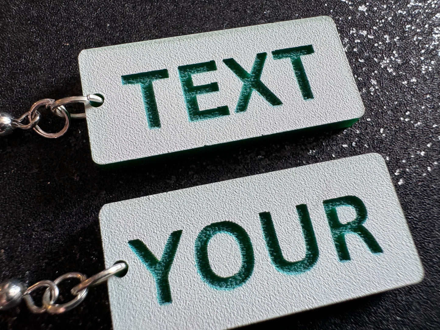 Custom Text Earrings: Laser Engraved Words, White with Green Text, Letters, Names, Teacher Gift, Anniversary, Best Gifts for Her/Him/Them