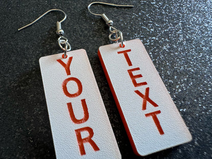 Custom Text Earrings: Laser Engraved Words, White with Orange Text, Letters, Names, Teacher Gift, Anniversary, Best Gifts for Her/Him/Them