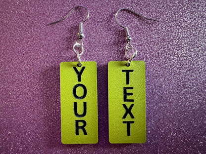 Custom Text Earrings: Laser Engraved Words, Yellow with Black Text, Letters, Names, Teacher Gift, Anniversary, Best Gifts for Her/Him/Them