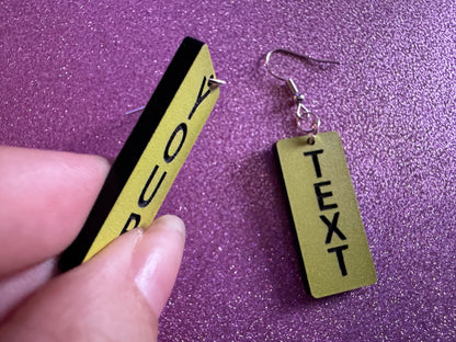 Custom Text Earrings: Laser Engraved Words, Yellow with Black Text, Letters, Names, Teacher Gift, Anniversary, Best Gifts for Her/Him/Them
