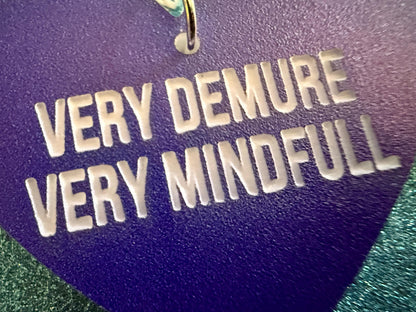 Demure Earrings: Laser Engraved Words, Very Demure, Very Mindful, Custom Words, Pop Culture, Novelty, Viral, Best Gifts for Her/Him/Them