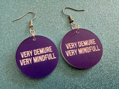 Demure Earrings: Laser Engraved Words, Very Demure, Very Mindful, Custom Words, Pop Culture, Novelty, Viral, Best Gifts for Her/Him/Them