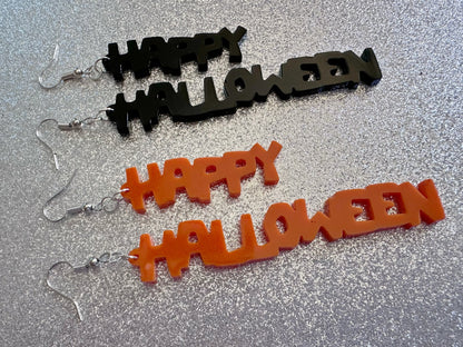 Happy Halloween Earrings: Laser Cut Acrylic Halloween Text, Black, Orange, Scary, Spooktastic, Best Gifts for Her/Him/Them