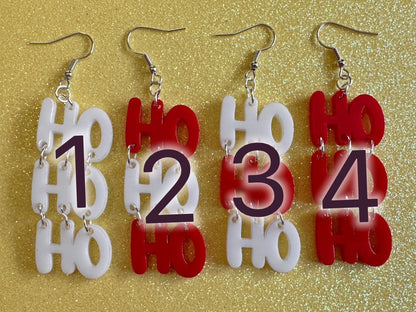 Ho Ho Ho Earrings: Laser Cut Acrylic Christmas Earrings, Xmas, Santa, Gifts for Her/Him/Them