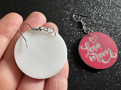 I Love Mom Earrings: Laser Cut Acrylic Earrings, Mother’s Day, Mommy, Mom, Mother, Mom Gift, Mama, Family, Best Gifts for Her/Him/Them