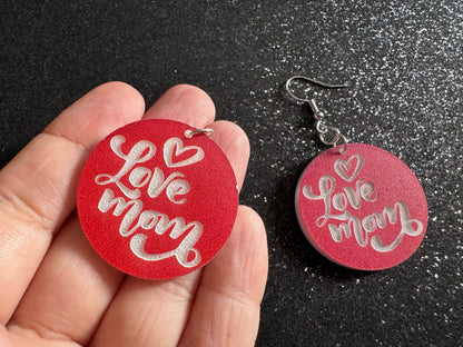 I Love Mom Earrings: Laser Cut Acrylic Earrings, Mother’s Day, Mommy, Mom, Mother, Mom Gift, Mama, Family, Best Gifts for Her/Him/Them