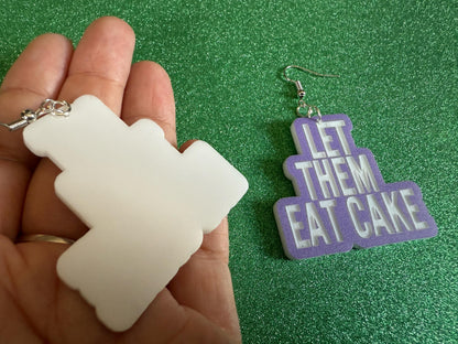 Let Them Eat Cake Earrings: Revolution, Protest, Anti-Capitalism Activism, Activist, Socialism, Political, Best Gifts for Her/Him/Them