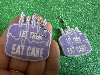 Let Them Eat Cake Earrings: Revolution, Protest, Anti-Capitalism Activism, Activist, Socialism, Political, Best Gifts for Her/Him/Them