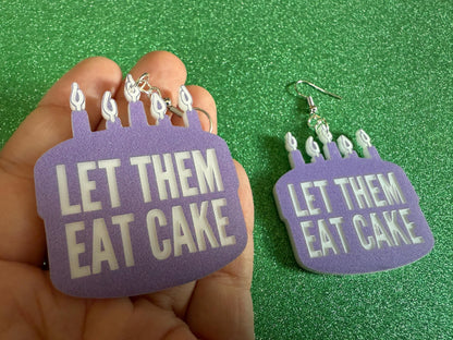 Let Them Eat Cake Earrings: Revolution, Protest, Anti-Capitalism Activism, Activist, Socialism, Political, Best Gifts for Her/Him/Them