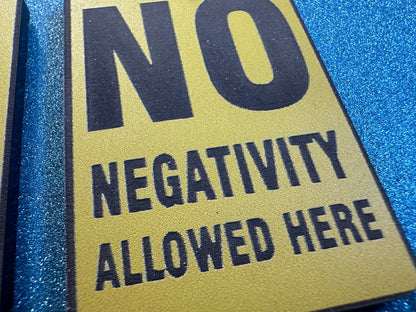 No Negativity Sign Earrings: Laser Cut Acrylic Signs, Black and Yellow Signs, Positivity Happy, Novelty, Best Gifts for Her/Him/Them