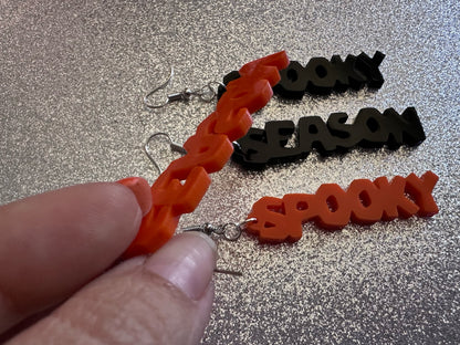 Spooky Season Earrings: Laser Cut Acrylic Halloween Text, Black, Orange, Scary, Spooktastic, Best Gifts for Her/Him/Them