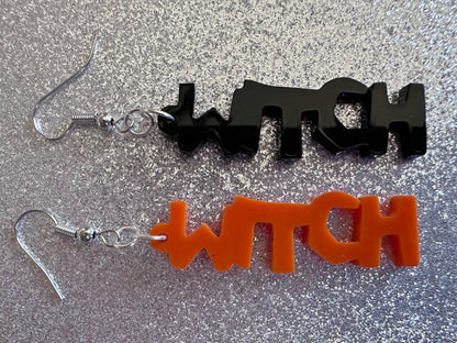 Witch Earrings: Laser Cut Acrylic Halloween Text, Black, Orange, Scary, Spooktastic, Best Gifts for Her/Him/Them